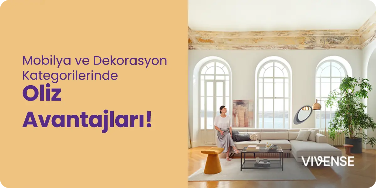 Oliz'de Öne Çıkan Kampanyalar